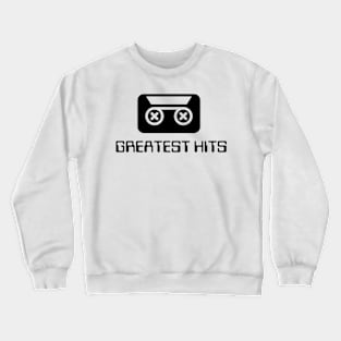 Greatest Hits Crewneck Sweatshirt